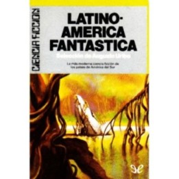 Latinoamérica fantástica