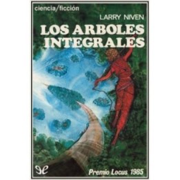 Los árboles integrales