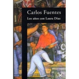 Los años con Laura Díaz