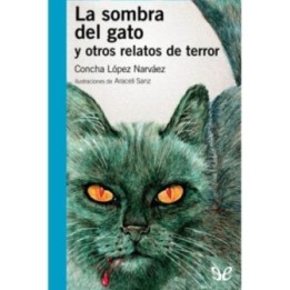 La sombra del gato y otros relatos de terror
