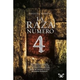 La raza número 4