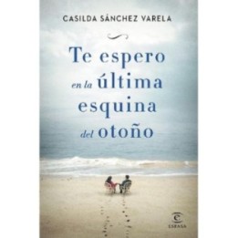 Te espero en la última esquina del otoño