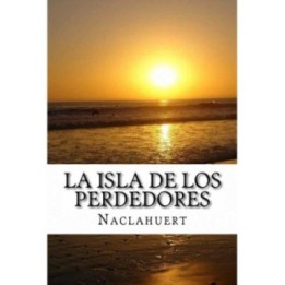 La isla de los perdedores