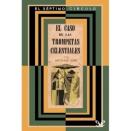 El caso de las trompetas celestiales