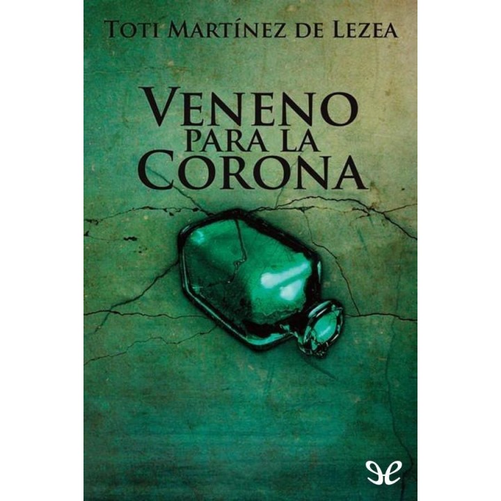 Veneno para la corona