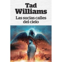 Las sucias calles del cielo