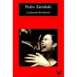 La historia del silencio