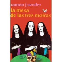La mesa de las tres moiras