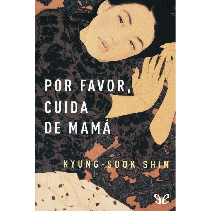 Por favor cuida de mamá