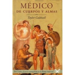 Médico de cuerpos y almas