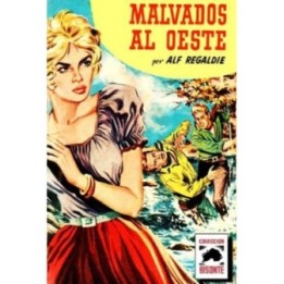 Malvados al oeste