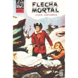 Flecha mortal (2ª Ed.)