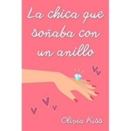 La chica que soñaba con un anillo