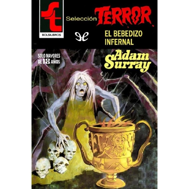El bebedizo infernal