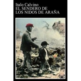 El sendero de los nidos de araña