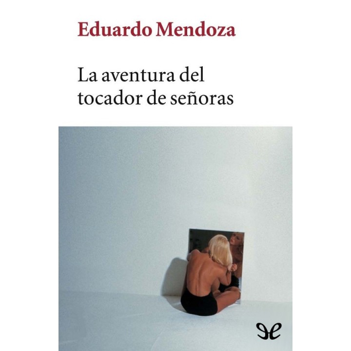 La aventura del tocador de señoras