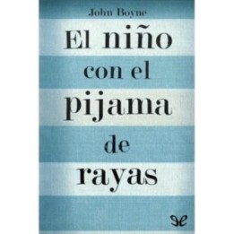 El niño con el pijama de rayas