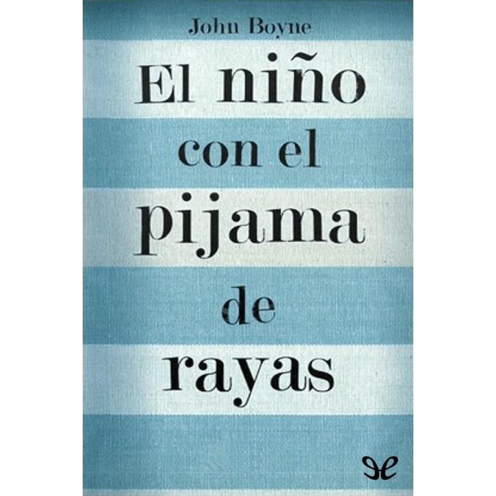 El niño con el pijama de rayas