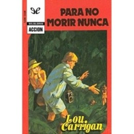 Para no morir nunca