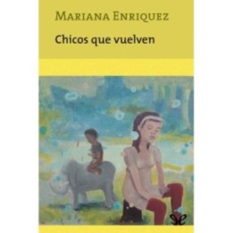 Chicos que vuelven