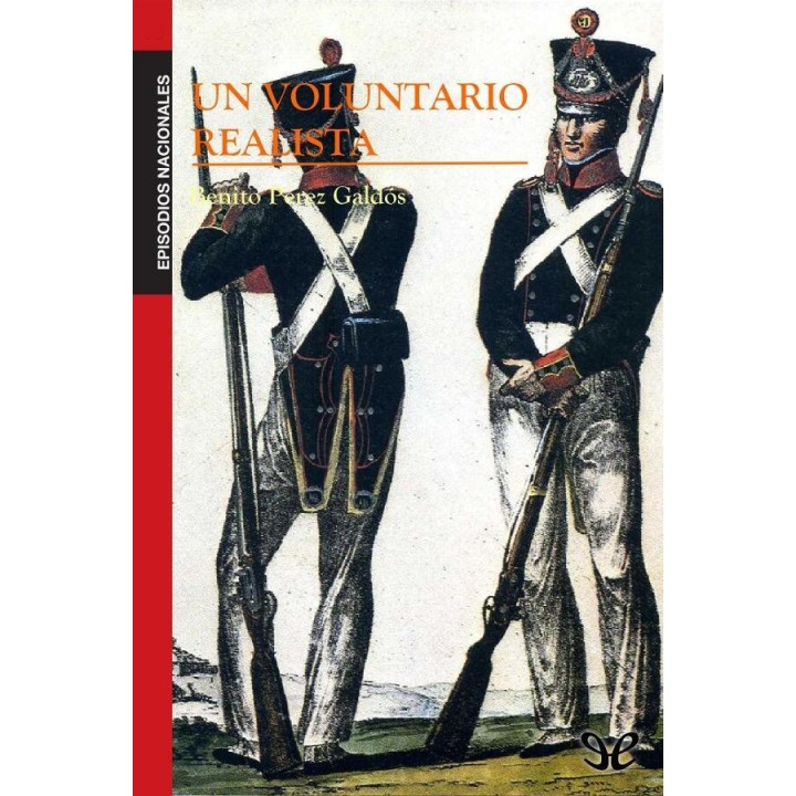 Un voluntario realista