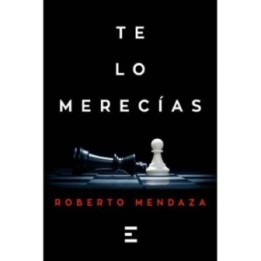 Te lo merecías