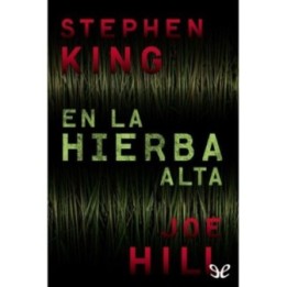 En la hierba alta
