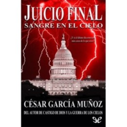 Juicio final. Sangre en el cielo
