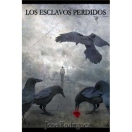 Los esclavos perdidos