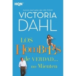 Los hombres de verdad… No mienten