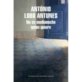 No es medianoche quien quiere