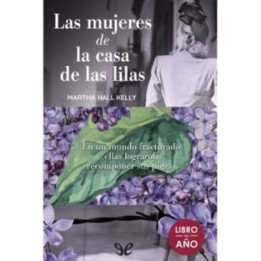 Las mujeres de la casa de las lilas