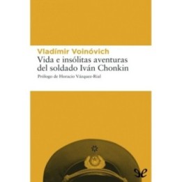 Vida e insólitas aventuras del soldado Iván Chonkin