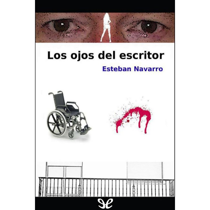 Los ojos del escritor