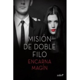 Misión de doble filo