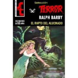 El rapto del alucinado