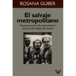 El salvaje metropolitano