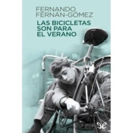 Las bicicletas son para el verano