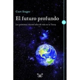 El futuro profundo