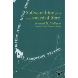 Software libre para una sociedad libre