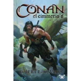 Conan el Cimmerio 6