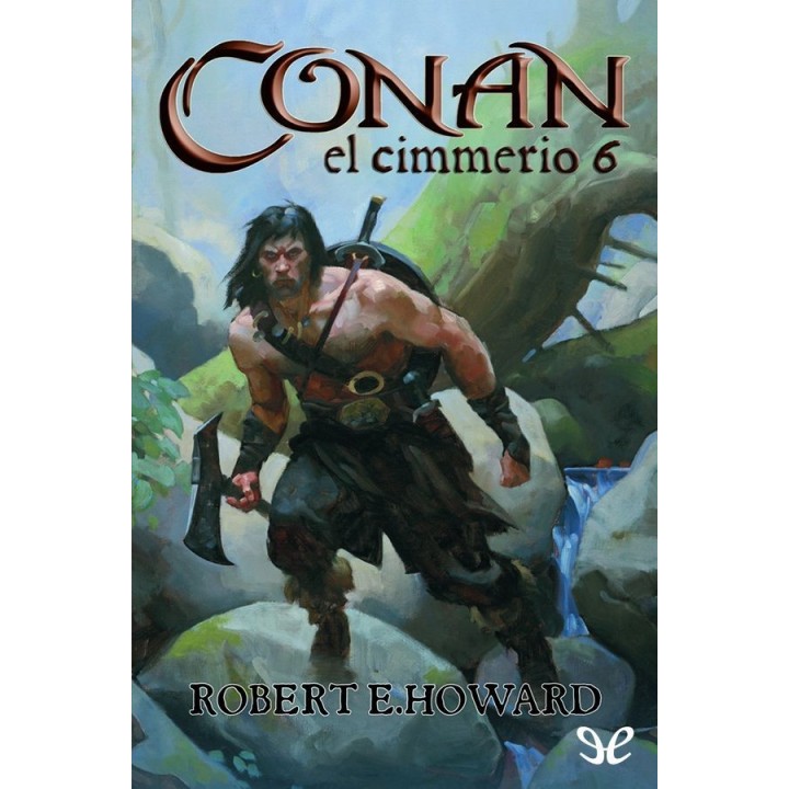 Conan el Cimmerio 6