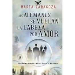 Los alemanes se vuelan la cabeza por amor