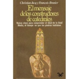 El mensaje de los constructores de catedrales