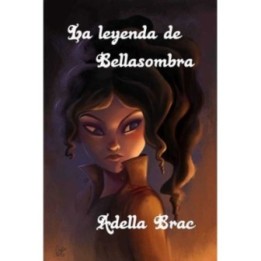 La leyenda de Bellasombra