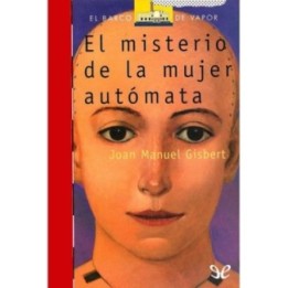 El misterio de la mujer autómata