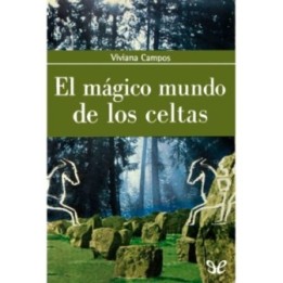 El mágico mundo de los celtas