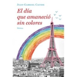 El día que amaneció sin colores