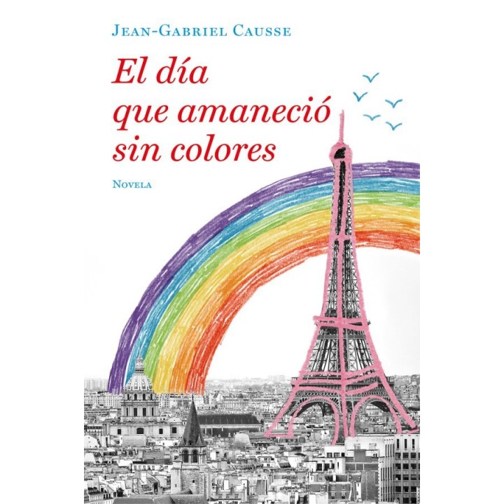 El día que amaneció sin colores