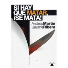 Si hay que matar